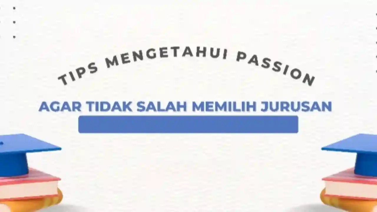 Cari Jurusan yang Tepat, Berikut Tips Agar Tidak Salah Pilih Jurusan